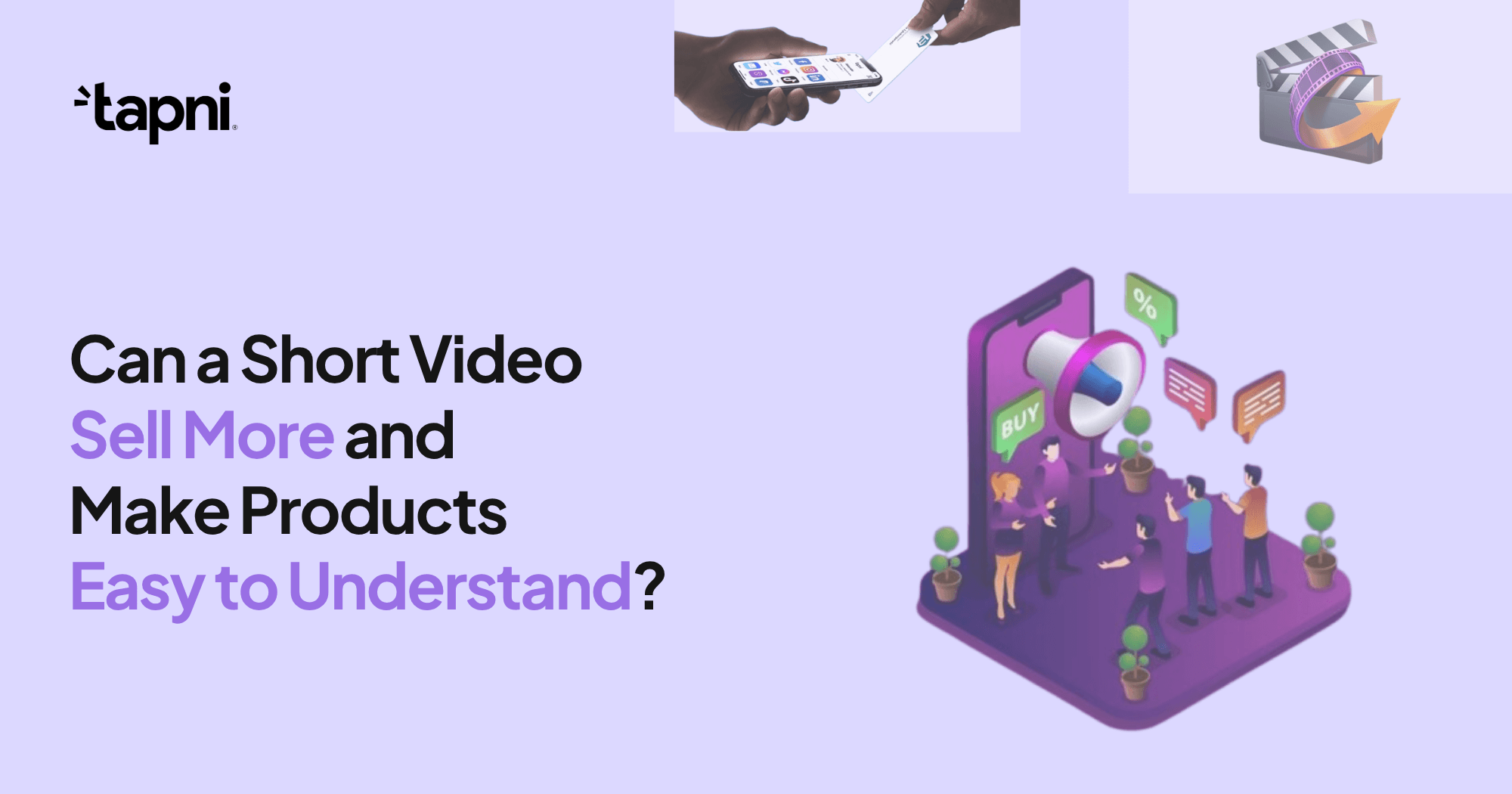 Can a Short Video Sell More and Make Products Easy to Understand?