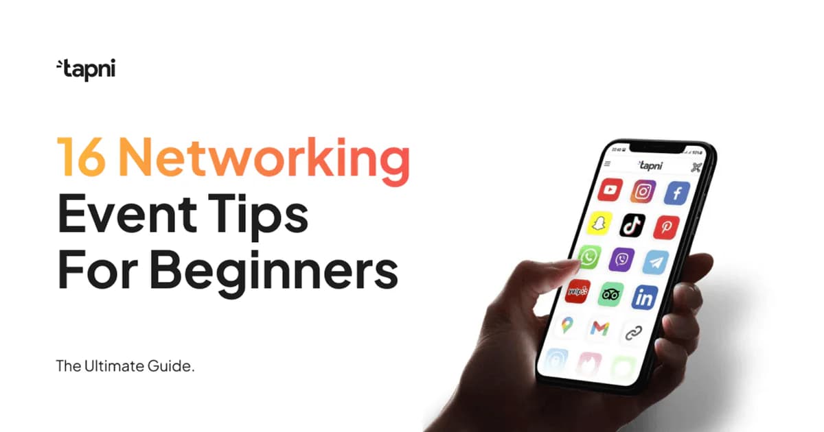 16 Networking Event Tips for Beginners - The Ultimate Guide