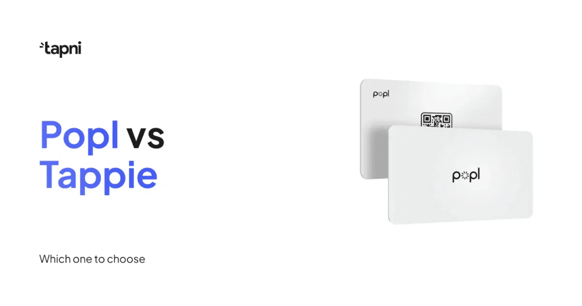 Popl vs.Tappie - Which One to Choose in 2026?