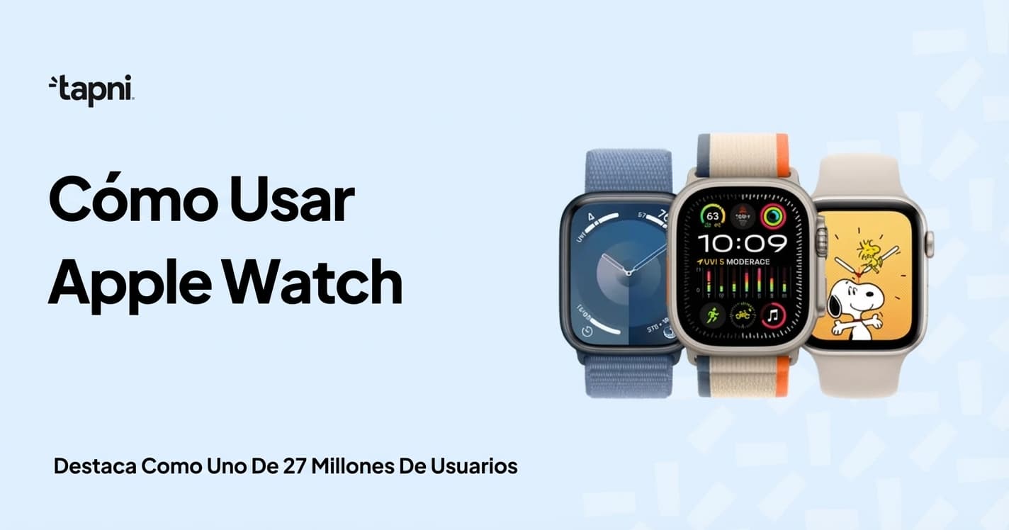 Cómo Usar el Apple Watch