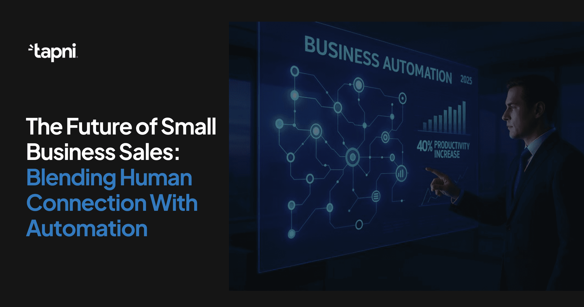The Future of Small Business Sales: Blending Human Connection With Automation